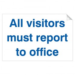 All Visitors Must Report To Office 240 x 360 Sticker