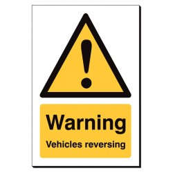 Warning Vehicles Reversing 240 x 360mm Sign