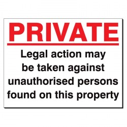 Private Legal Action May Be Taken 480 x 350 Sign