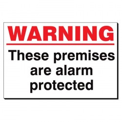 Warning ... Premises Alarm Protected 240x360 Sign