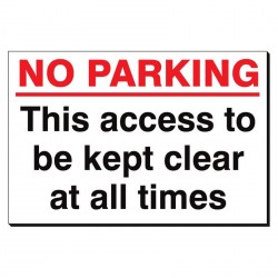 No Parking This Aces ... Kept Clear 240x360 Sign