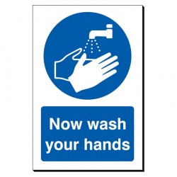 Now wash your hands 240 x 360mm Sign