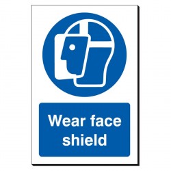 Wear Face Shield 240 x 360mm Sign