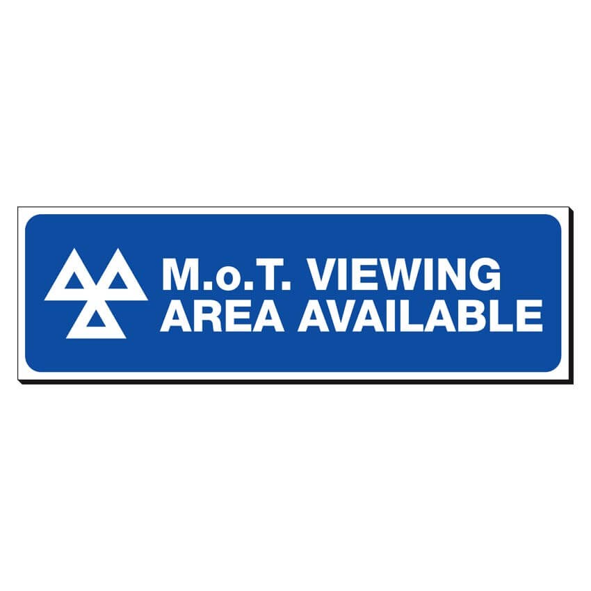 MOT Viewing Area Available 150 x 480mm Sign