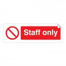 Staff Only 120 x 360mm Sticker