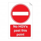 No HGV's Past This Point 240 x 360mm Sticker