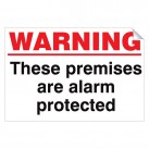 Warning These Premises Are Alarm... 240x360 Stick