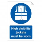 High Visibility Jackets Must Be Worn 240x360 Sticker