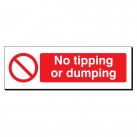 No Tipping or Dumping 120 x 360mm Sign