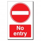 No Entry 240 x 360mm Sign