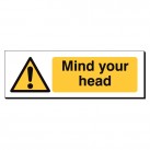 Mind Your Head 120 x 360mm Sign