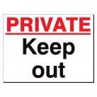 Private Keep Out 480 x 350mm Sign