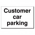 Customer Car Parking 240 x 360mm Sign