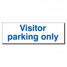 Visitor Parking Only 120 x 360mm Sign