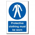 Protective Clothing Must Be Worn 240 x 360 Sign