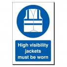 High Visibility Jackets Must Be Worn 240 x 360 Sign