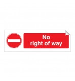 No Right Of Way 120 x 360mm Sticker
