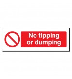 No Tipping or Dumping 120 x 360mm Sign