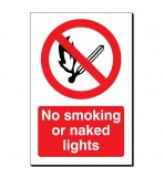 No Smoking or Naked Lights 240 x 360mm Sign