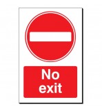 No Exit 240 x 360mm Sign