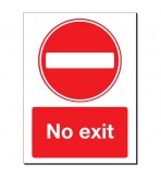 No Exit 480 x 350mm Sign