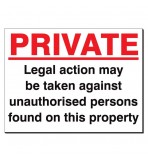 Private Legal Action May Be Taken 480 x 350 Sign