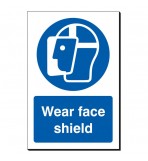 Wear Face Shield 240 x 360mm Sign