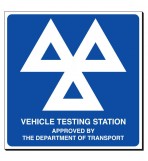 Vehicle Testing Station 350 X 350mm Sign