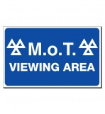 MOT Viewing area 300 x 480mm Sign